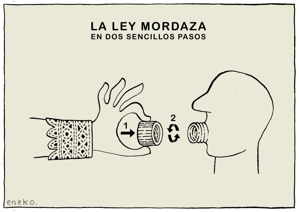 Viñeta de Eneko: La ley mordaza paso a paso.
