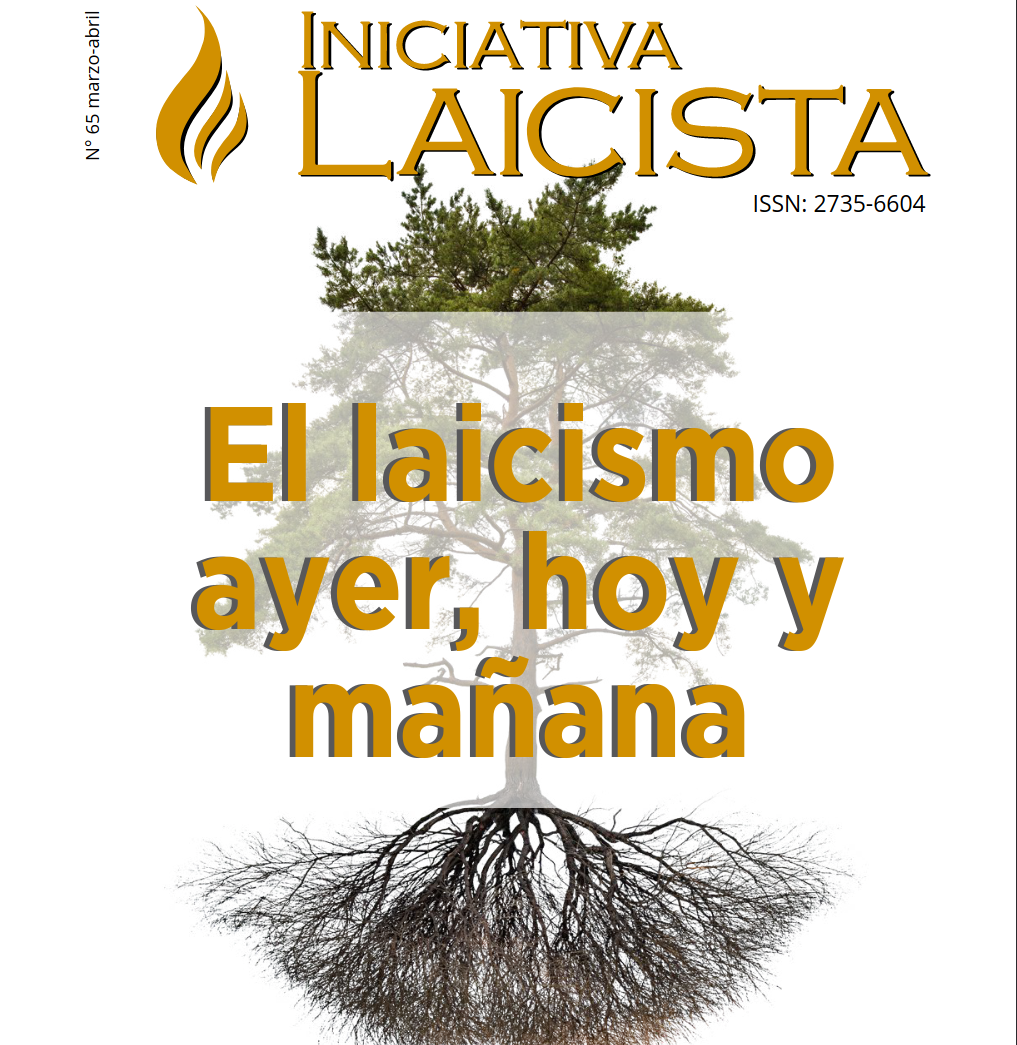 Iniciativa Laicista, 65: El laicismo ayer, hoy y mañana