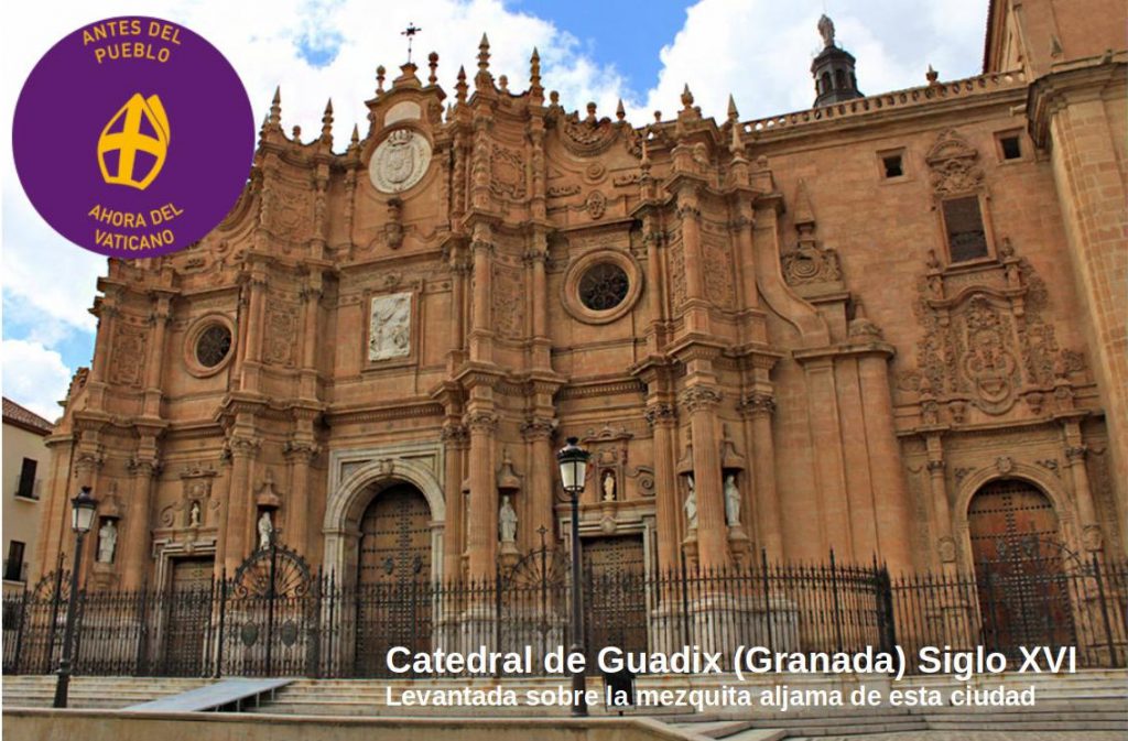 Fotografía de la catedral de Guadix en Granada etiquetada para la campaña de Recuperando: Antes del pueblo, ahora del Vaticano.