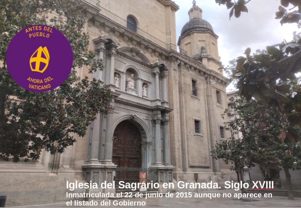 Fotografía de la iglesia del Sagrario en Granada etiquetada para la campaña de Recuperando: Antes del pueblo, ahora del Vaticano.